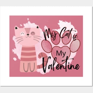 Cat is My Valentine - PINK COLOR Posters and Art